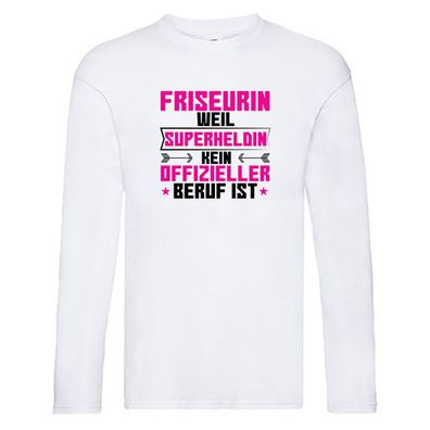 Superheldin Friseurin | Friseuse | Frisörin Long Sleeve Weiß