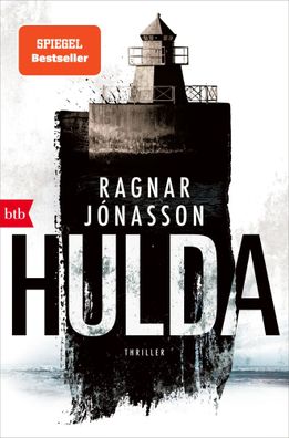 HULDA | Ragnar Jónasson | Taschenbuch | Die HULDA Trilogie | 272 S. | Deutsch