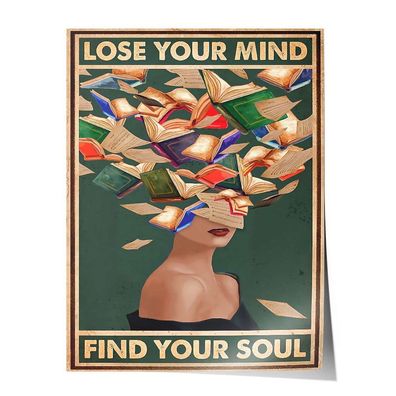 Leinwandbild Poster Wohnzimmer Wanddeko vintage Bild Lose your mind find your soul