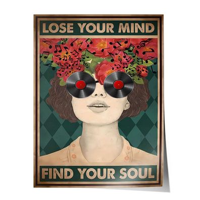 Leinwandbild Poster Wohnzimmer Wanddeko vintage Bild Lose your mind find your soul