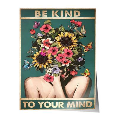 Leinwandbild Poster Wohnzimmer Wanddeko vintage Blumen Bild Be kind to your mind