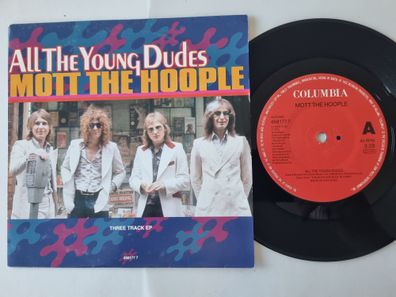 Mott The Hoople - All The Young Dudes 7'' Vinyl Holland