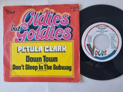 Petula Clark - Downtown/ Don't sleep in the subway 7'' Vinyl Germany