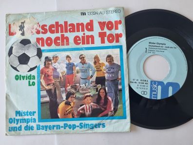 Mister Olympia Und Die Bayern-Pop-Singers - Deutschland Vor Noch Ein Tor 7''
