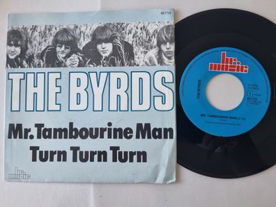 The Byrds - Mr. Tambourine Man / Turn! Turn! Turn! 7'' Vinyl Holland