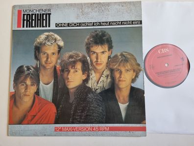 Münchener Freiheit - Ohne Dich (Schlaf' Ich Heut Nacht Nicht Ein)12'' Vinyl Maxi