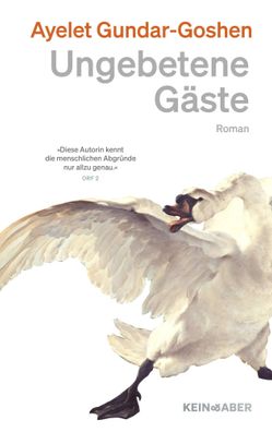 Ungebetene Gäste | Ayelet Gundar-Goshen | Buch | 320 S. | Deutsch | 2025