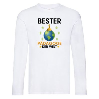 Welt Bester Pädagoge | Pädagogik Long Sleeve Weiß
