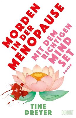 Morden in der Menopause mit dem richtigen Mindset | Roman | Tine Dreyer | Buch