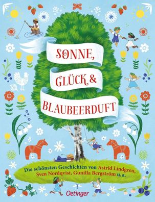 Sonne, Glück und Blaubeerduft | Astrid Lindgren (u. a.) | Buch | 160 S. | 2025