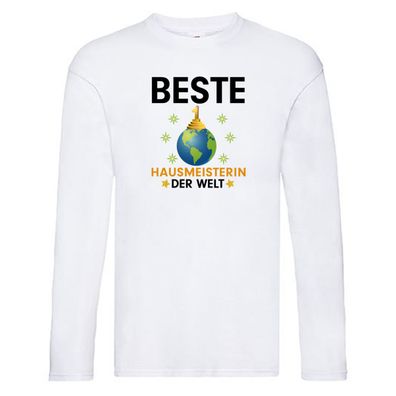 Welt Beste Hausmeisterin | Hauswart Long Sleeve Weiß