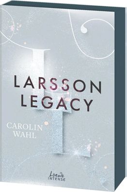 Larsson Legacy (Crumbling Hearts, Band 3) | Carolin Wahl | Taschenbuch | 400 S