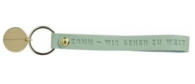 Schlüsselband "Komm wir gehen zu weit"