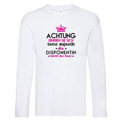 Seine Majestät Disponentin | Zuteilerin Long Sleeve Weiß