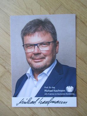 MdB AfD Politiker Prof. Dr. Michael Kaufmann - handsigniertes Autogramm!!