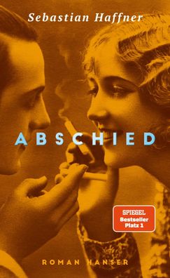 Abschied | Sebastian Haffner | Buch | 192 S. | Deutsch | 2025