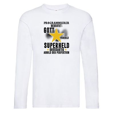 Bedeutung von Programmierer | Software Entwickler Long Sleeve Weiß