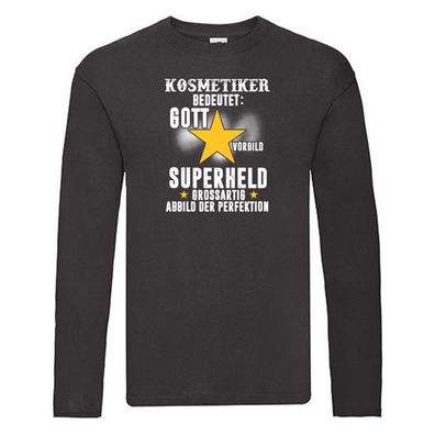Superheld: Kosmetiker | Kosmetik Beruf Long Sleeve Schwarz