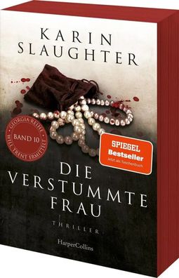 Die verstummte Frau. | Karin Slaughter | Taschenbuch | Georgia-Serie | 672 S