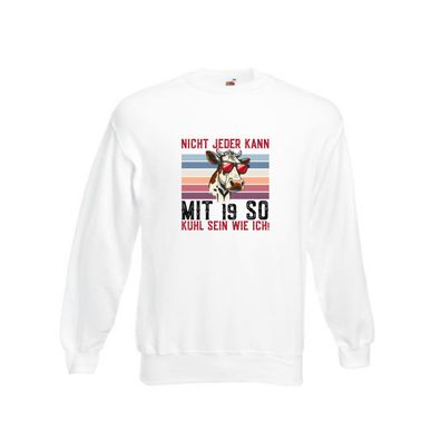 Mit 19 so gut aussehen | 19. Geburtstag | Landwirt | Bauer v2 Sweatshirt Weiß