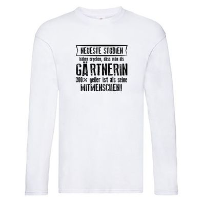 Neuste Studien: Gärtnerin | Gartenbau Long Sleeve Weiß