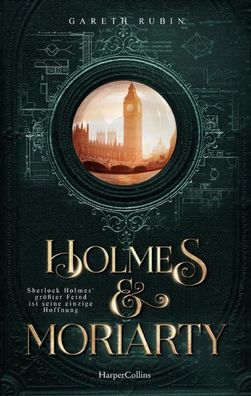 Holmes & Moriarty | Gareth Rubin | Taschenbuch | 336 S. | Deutsch | 2025