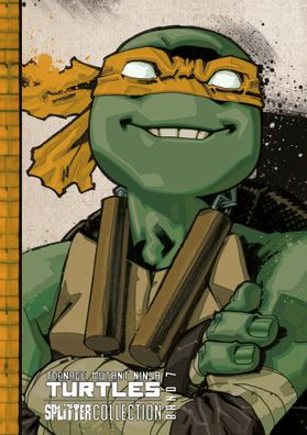 Teenage Mutant Ninja Turtles Splitter Collection 07 | Kevin Eastman (u. a.)