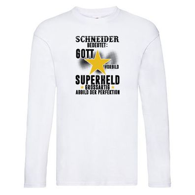 Bedeutung von Schneider | Beruf Schneiderei Long Sleeve Weiß