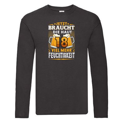 18 braucht die haut mehr Feuchtigkeit | 18. Geburtstag Long Sleeve Schwarz