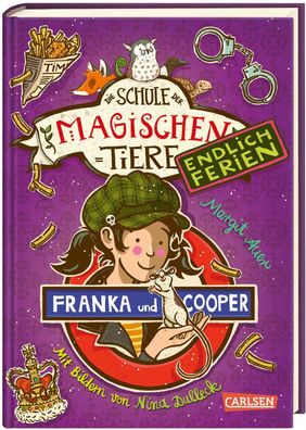 Die Schule der magischen Tiere. Endlich Ferien 8: Franka und Cooper | Auer