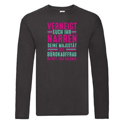 Verneigt euch: Bürokauffrau | Kauffrau Long Sleeve Schwarz
