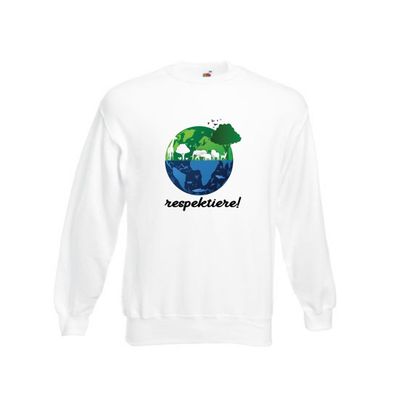 Respektiere | Tiere mit Respekt behandeln | Respekt Sweatshirt Weiß