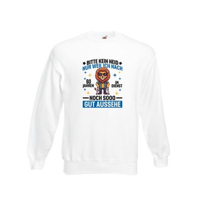 60 Jahre im Dienst | Arbeitsjubiläum | Arbeit Sweatshirt Weiß