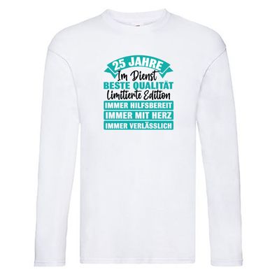 25 Jahre im Dienst | Jubiläum | Arbeit Long Sleeve Weiß