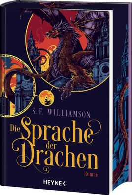 Die Sprache der Drachen | S. F. Williamson | Buch | 512 S. | Deutsch | 2025