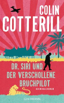 Dr. Siri und der verschollene Bruchpilot (Siri 15) | Kriminalroman | Cotterill