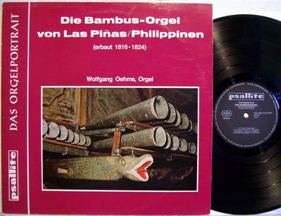 Psallite 168/170 275 PET - Wolfgang Oehms - Die Bambus-Orgel Von Las Piñas / Ph