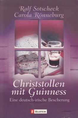 Christollen mit Guinness - Eine deutsch-irische Bescherung