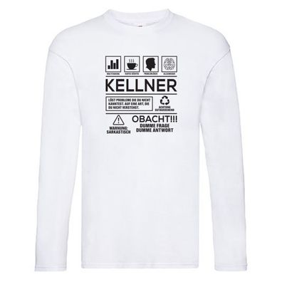 Achtung Probleme Kellner | kellnern | Bedienung Long Sleeve Weiß