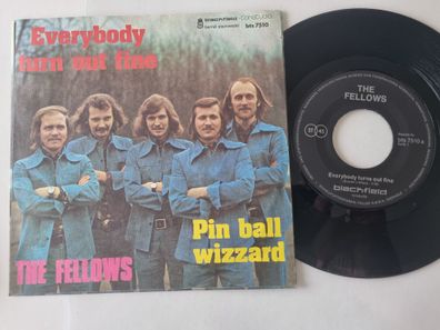 The Fellows - Everybody turns out fine/ Pin ball wizzard 7'' Vinyl Germany