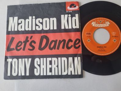 Tony Sheridan - Madison Kid 7'' Vinyl Germany