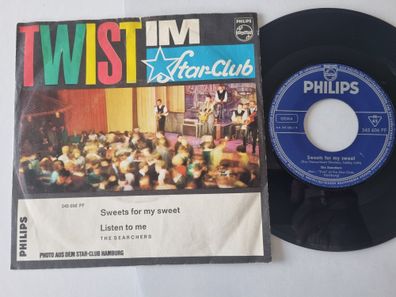 The Searchers - Sweets For My Sweet / Listen To Me 7'' Vinyl Germany