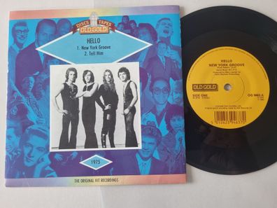 Hello - New York Groove / Tell Him 7'' Vinyl UK