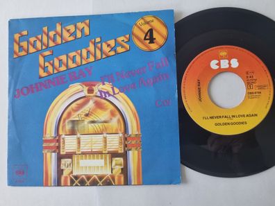 Johnnie Ray - I'll never all in love again/ Cry 7'' Vinyl Holland