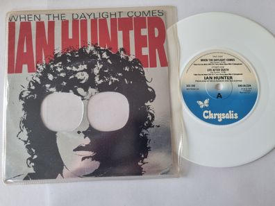 Ian Hunter - When The Daylight Comes 7'' Vinyl UK WHITE VINYL