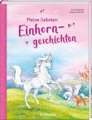 Meine liebsten Einhorngeschichten | Anna Georg | Buch | 80 S. | Deutsch | 2023