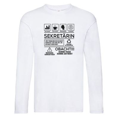 Achtung Probleme Sekretärin | Büro Long Sleeve Weiß