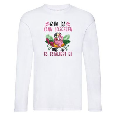 Flamingo | Bin da kann losgehen | Party Long Sleeve Weiß