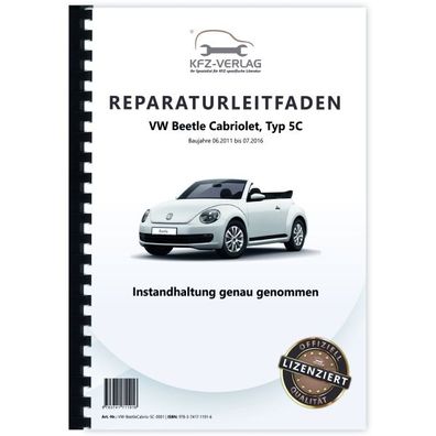 VW Beetle Cabrio 5C (11-16) Instandhaltung Inspektion Wartung Reparaturanleitung