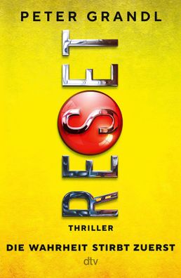 Reset | Die Wahrheit stirbt zuerst | Peter Grandl | Buch | 496 S. | Deutsch